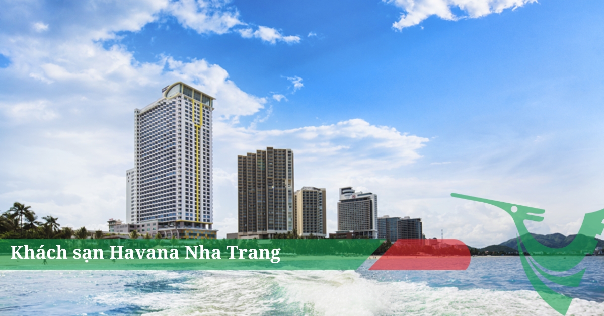 Khách sạn Havana Nha Trang