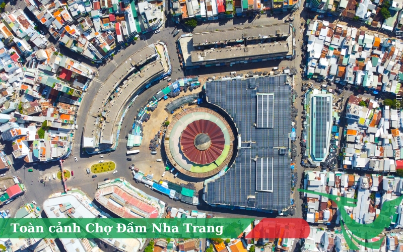 Toàn Cảnh Chợ Đầm Nha Trang