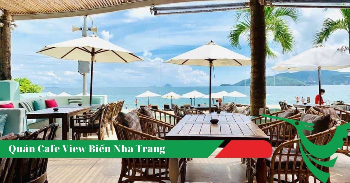 Top 7 Quán Cafe View Biển Đẹp Nha Trang 2 Quán Cafe View Biển Nha Trang